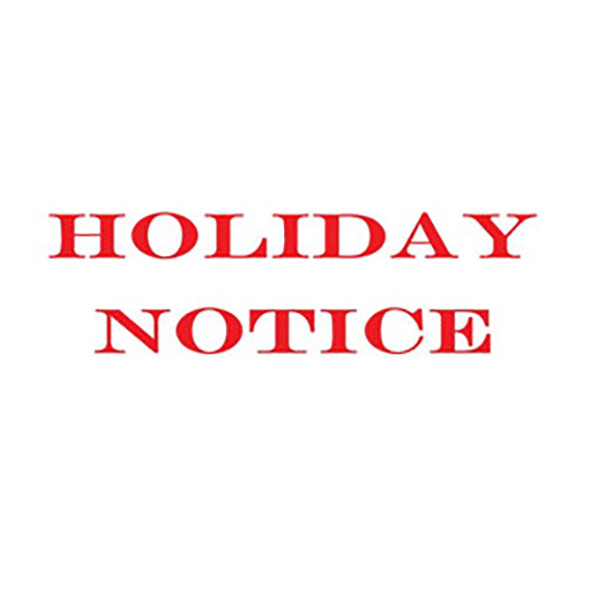 Holiday Notice for Dragon Boat Festival